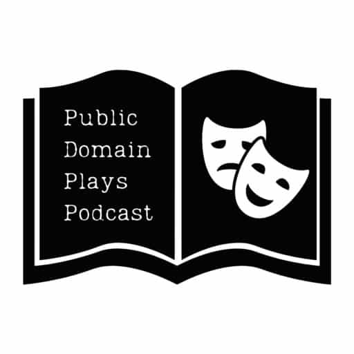 The Public Domain Plays podcast you.
